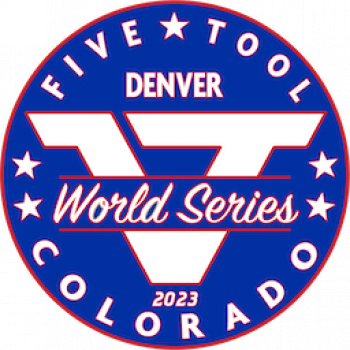 2023 Five Tool Colorado Denver World Series