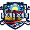 6th Annual Round Robin Warm Up Event Image