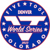 2023 Five Tool Colorado Denver World Series Event Image